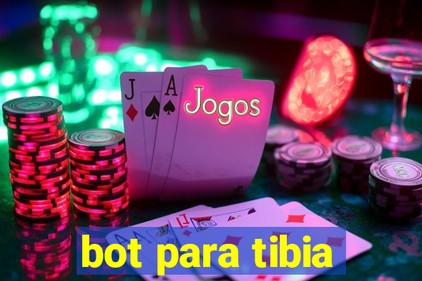 bot para tibia